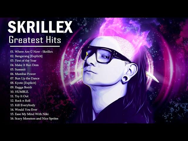 Skrillex Greatest Hits Full Album 2021   Best Of Skrillex2021