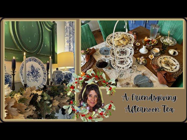 Thrifted Friendsgiving Afternoon Tea || Thanksgiving Tablescape Idea ||  Day in the life vlog