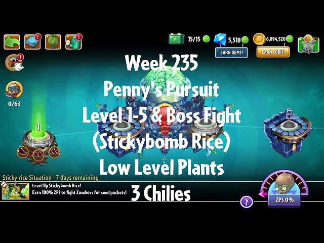 PvZ2 Penny's Pursuit Week 235 (Stickybomb Rice) - Level 1-5 & Boss Fight - 3 Chilies