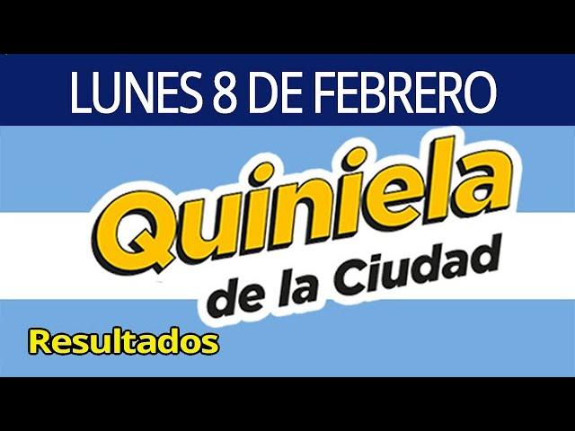 Resultados de la Quiniela de la ciudad del Lunes 8 de Febrero del 2021