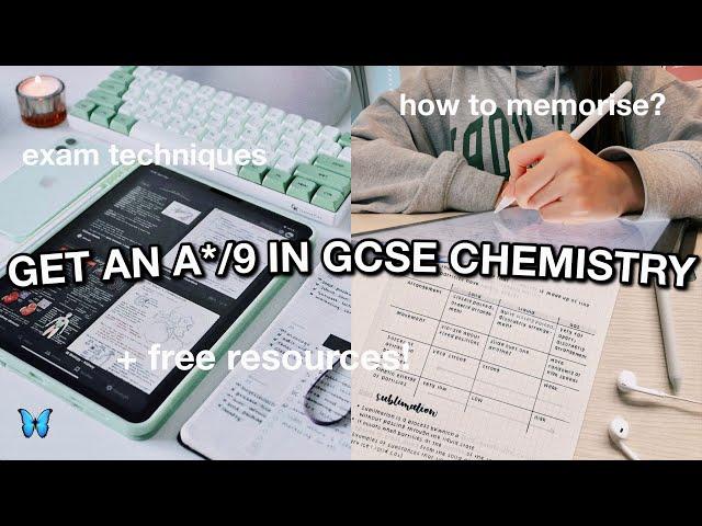 How to get a 9 in GCSE CHEMISTRY 2023 |  memorisation techniques, how to use past papers