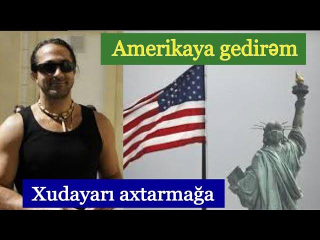 Orduhan: Gedirəm Amerikaya Xudayarı axtarmağa, bir-bir soyuduculara baxacam