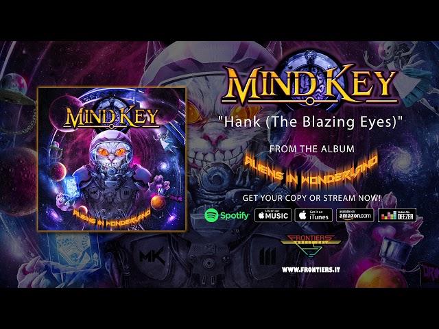 Mind Key - "Hank (The Blazing Eyes)" (Official Audio)