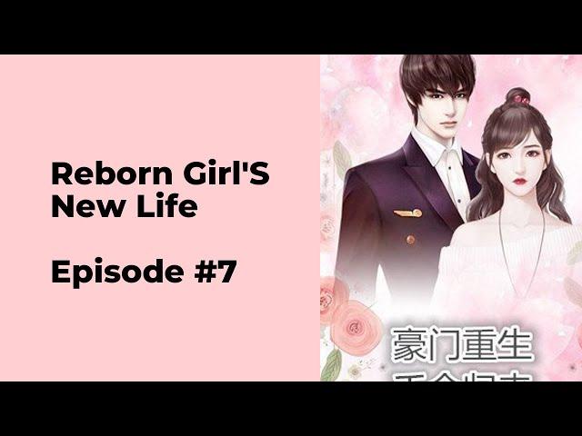 Reborn Girl's New Life Episode 7 chapter 61 - 70