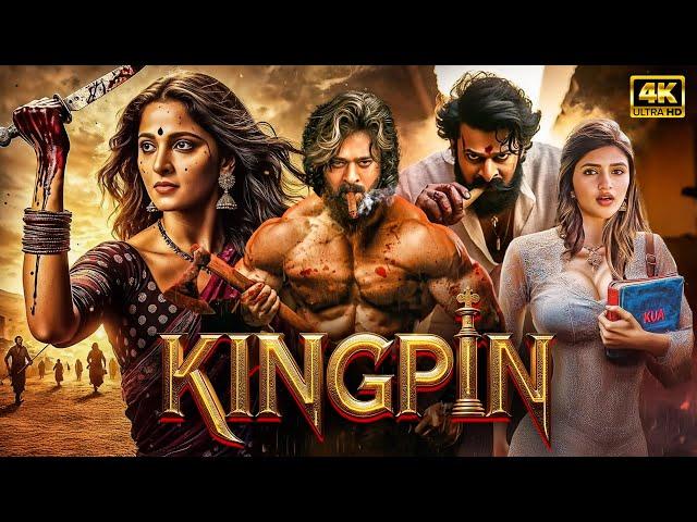 Kingpin | South New Movie Prabhas | New Released Hindi Dubbed Movie 2024 | Sreeleela, Anushka Shetty