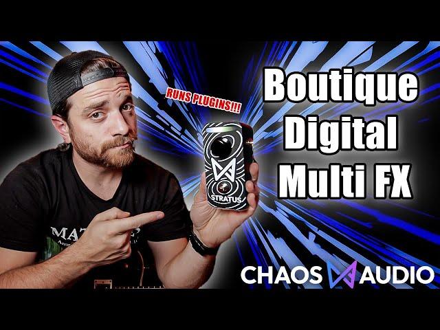 A Boutique Digital Multi FX (and why you want one)  - Chaos Audio Stratus