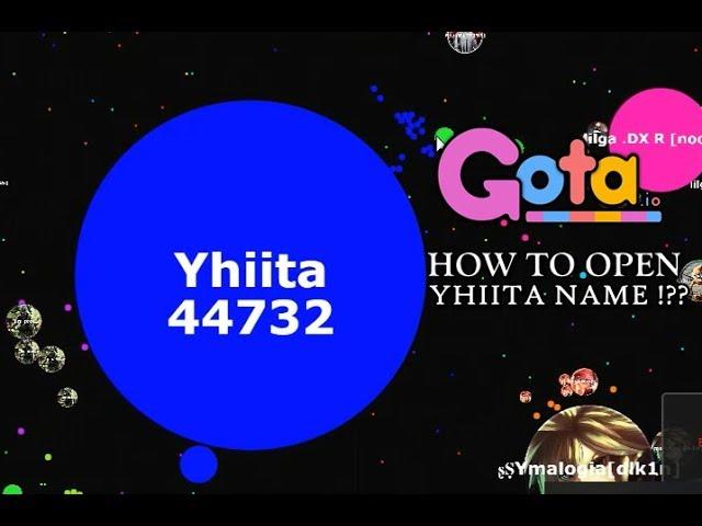 GOTA.IO HOW TO OPEN LOCKED NAMES*!? | Yhiita, Shadox, Sybka |