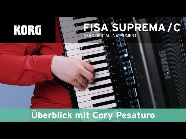 KORG FISA SUPREMA und FISA SUPREMA C mit Cory Pesaturo