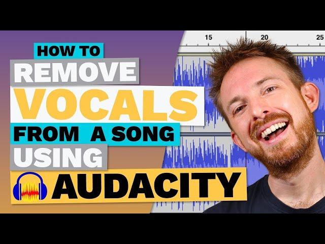 How to Remove Vocals from a Song Using Audacity