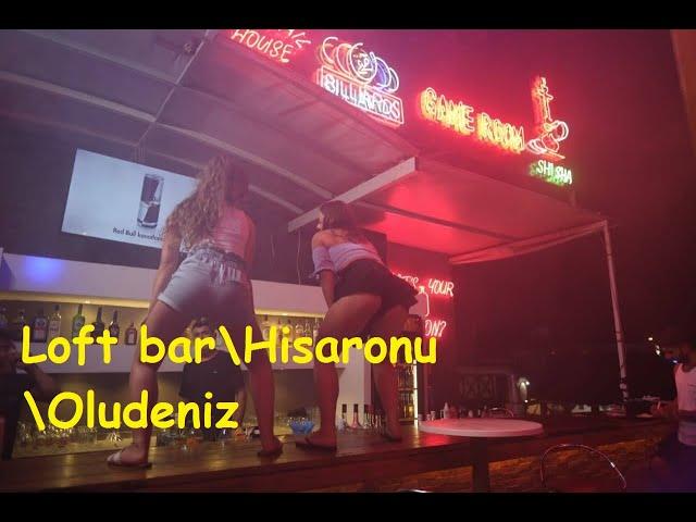 Loft bar\Hisaronu\Oludeniz