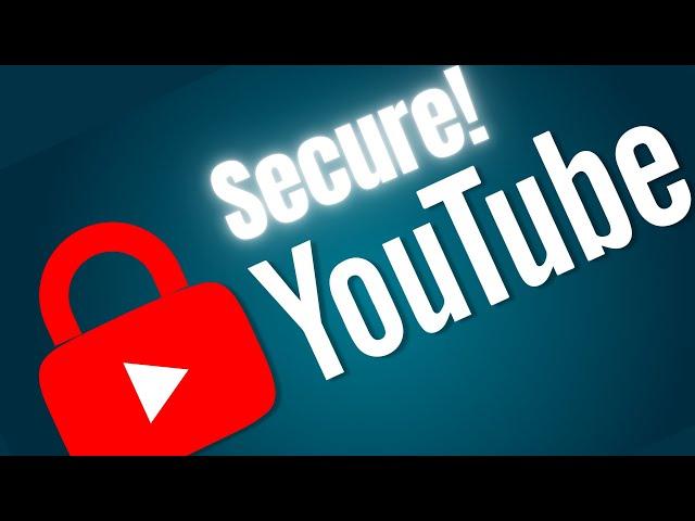 Secure YouTube Channel: Tips to Protect YouTube Account from Hackers