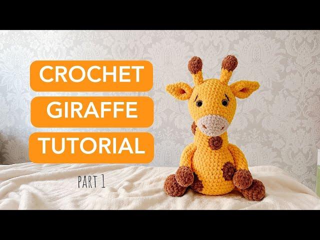 EASY Crochet Giraffe Tutorial Part 1 l FREE Amigurumi Pattern