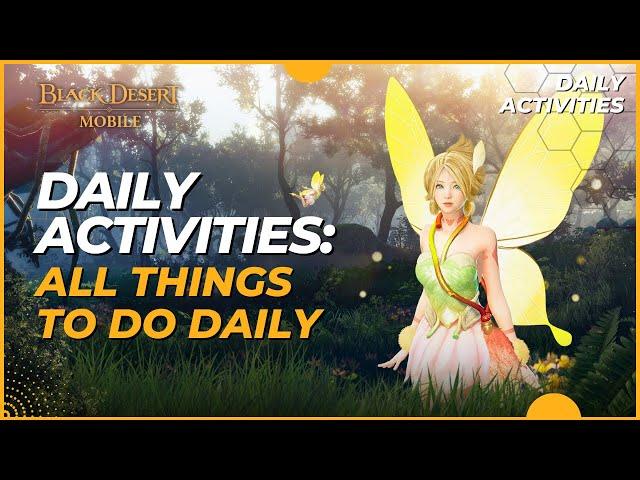 Black Desert Mobile: Beginner Guide - All Things To Do Daily (2023)