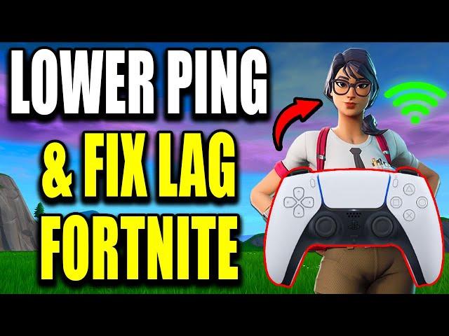 How to LOWER PING & FIX LAG in Fortnite on PS5 (Best Method)