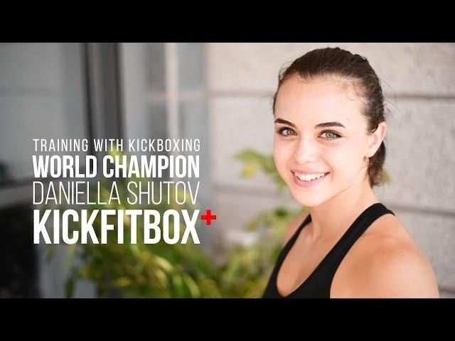 Welcome to KickFitBox | Workouts with Kickboxing World Champion Daniella Shutov