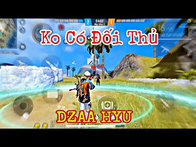 Ko Có Đối Thủ :)).  (DZAA HYU) | Và Cái Kết | Seven P Highlight