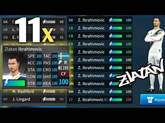 Zlatan Ibrahimovic | Team With 11 Zlatan Ibrahimovic In Dream League Soccer 2019