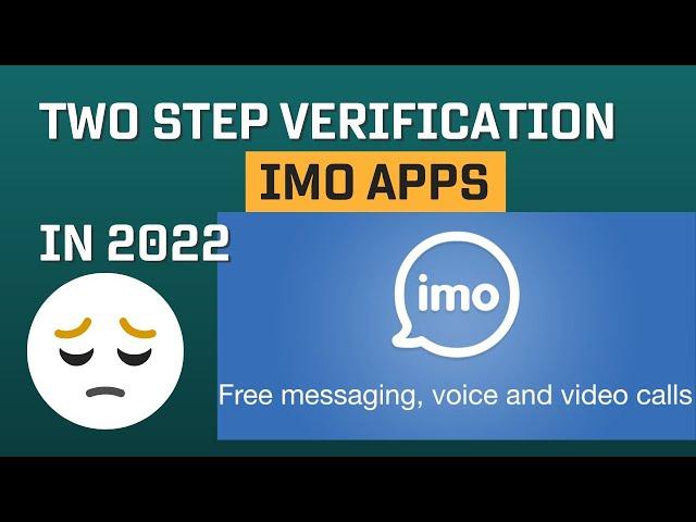 How To Secure IMO two Step Verification|| imo security Settings || Protect from hacks | Safety imo