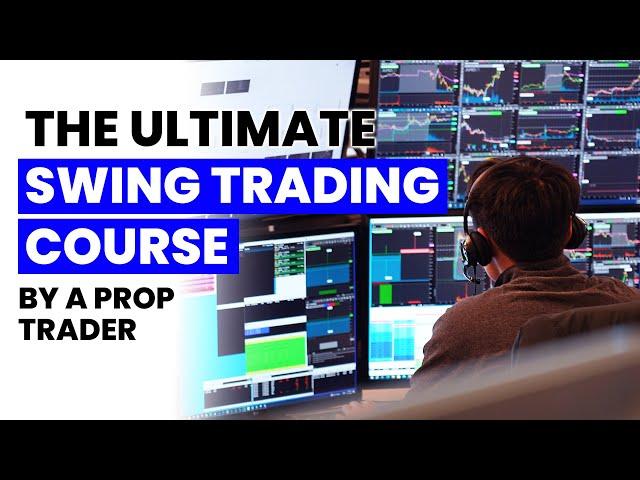 The Ultimate Swing Trading Guide (For Beginners & Developing Traders)