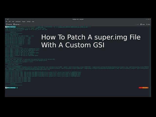 How To Patch A super.img With A Custom GSI