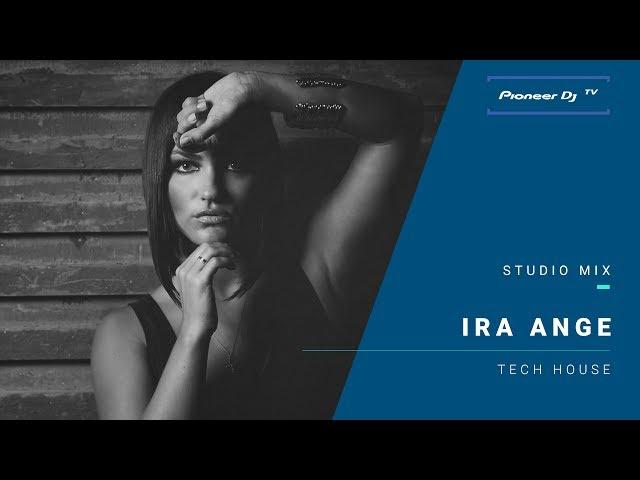 IRA ANGE /tech house/ @ Pioneer DJ TV | Moscow