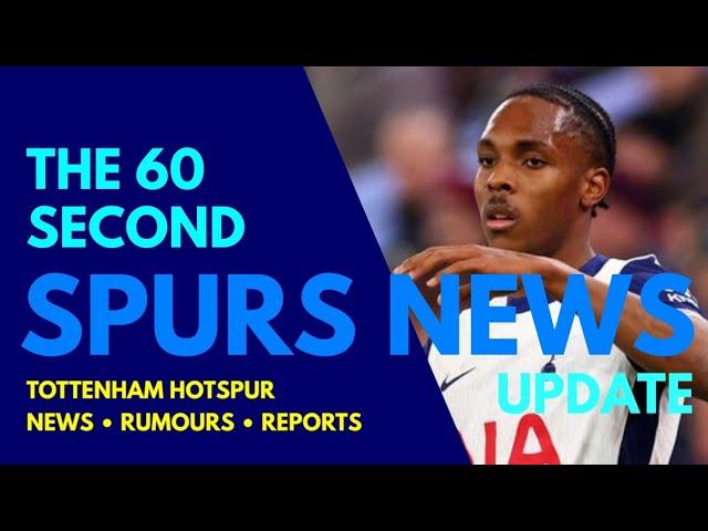 THE 60 SECOND SPURS NEWS UPDATE: Frank on Tel "We Can Develop Him Even Further!" Club Fine, £34M Son