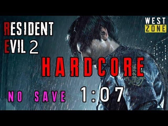 ЗА ЧАС БЕЗ СОХРАНЕНИЙ no save Resident Evil 2 Remake спидран на ХАРДКОР сложности