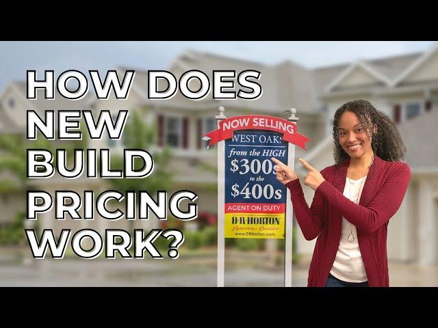 HOW PRICING WORKS FOR NEW BUILD HOMES