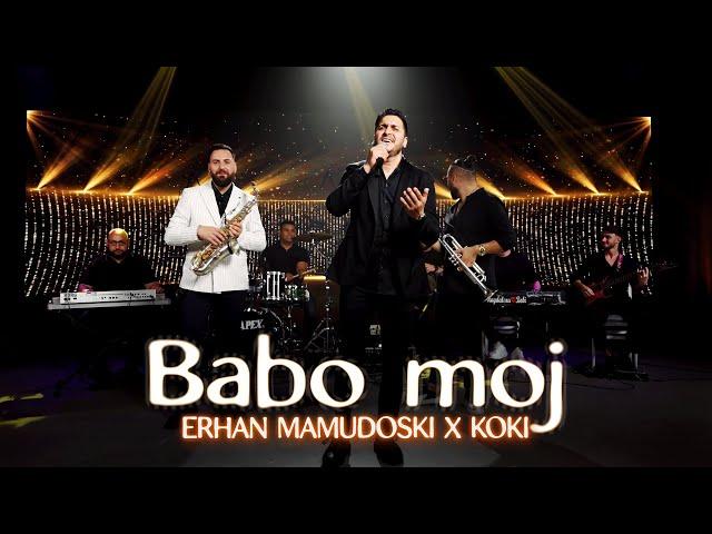 Koki & Erhan Mamudoski - Babo moj (Art of Erhan)