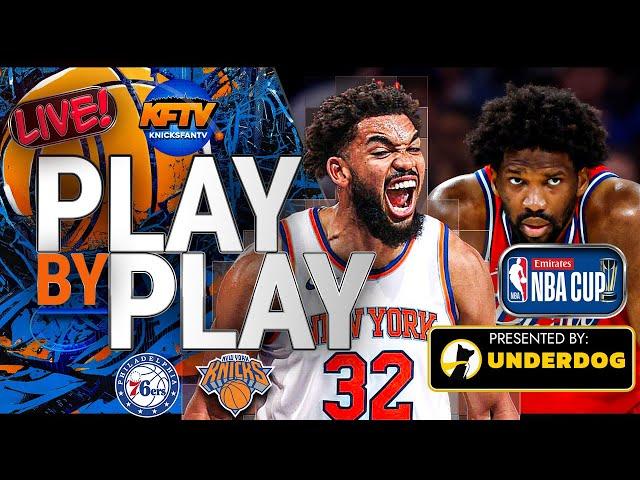 New York Knicks vs Philadelphia 76ers Play-By-Play Live