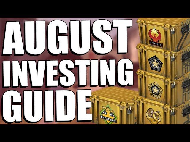 CSGO August Monthly Invest Guide 2021 (Buy Now!)