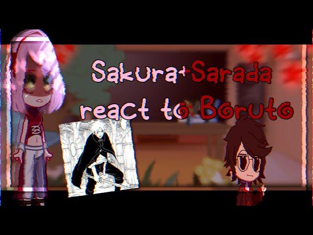 Sakura+Sarada recat to Boruto//Boruto blue two vortex//gacha