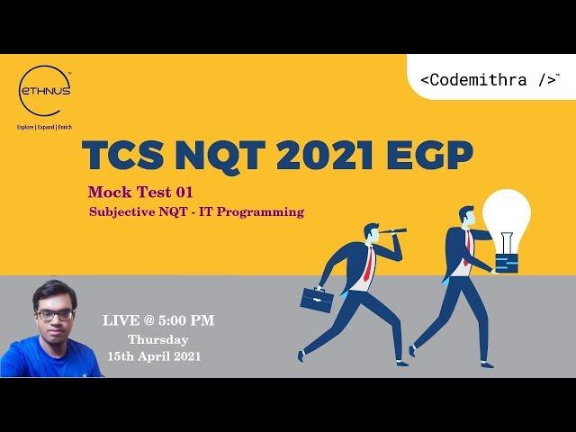 TCS NQT 2021 Masterclass 6| Ethnus Guidance Program | Mock Test 01 - IT Programming