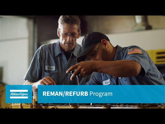 Atlas Copco – REMAN/REFURB Program| Atlas Copco Power Technique USA