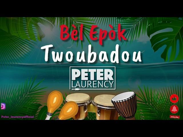 Best #mix #ayiti TWOUBADOU #dj Peter LAURENCY #mikaben #zenglen #tvice #kdans #martelly #mizikmizik