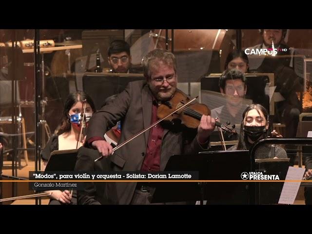 Martínez, Modos para violín y orquesta, Dorian Lamotte, Orquesta Sinfónica Universidad de Talca