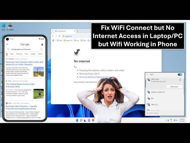 How to Fix WiFi Connect but No Internet Access in LaptopPC (but Wifi Working in Phone)