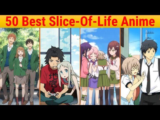 Ranked, The 50 Best Slice Of Life Anime Of All Time