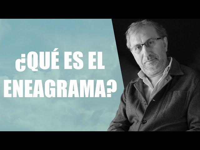 Joan Garriga Bacardi - ¿ Qué es el eneagrama ?