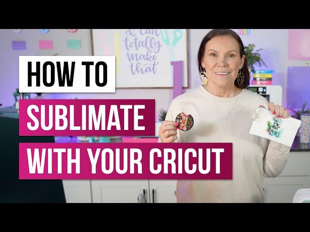  How to Sublimate with Your Cricut