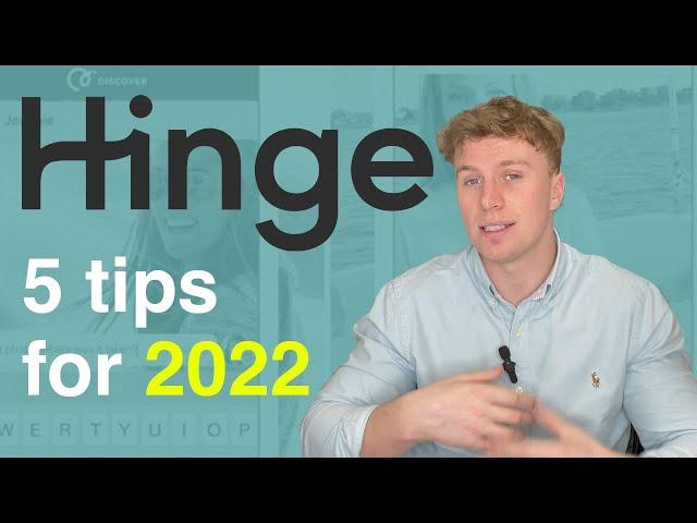 Hinge Dating App - 5 Top Tips For Guys In 2022