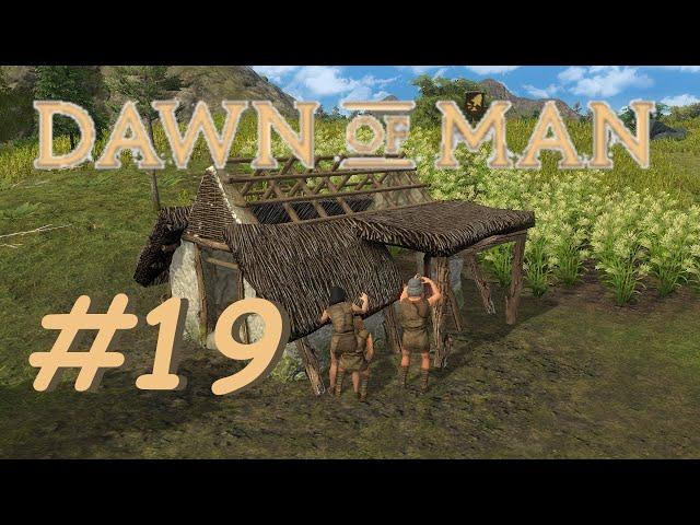 Dawn of Man #19: Das Lager umlagern