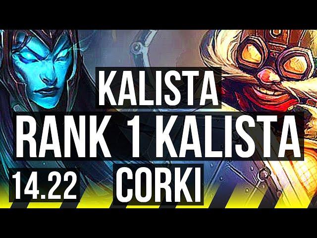 KALISTA & Soraka vs CORKI & Poppy (ADC) | Rank 1 Kalista, Rank 6 | BR Challenger | 14.22