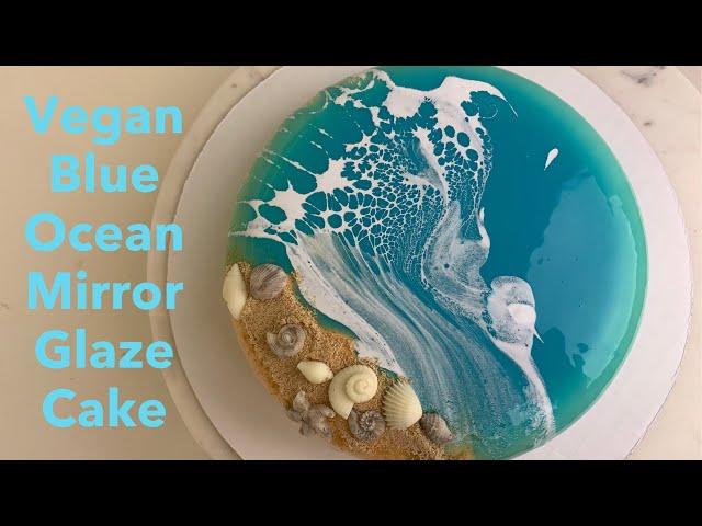 Vegan Blue Ocean Mirror Glaze Cake