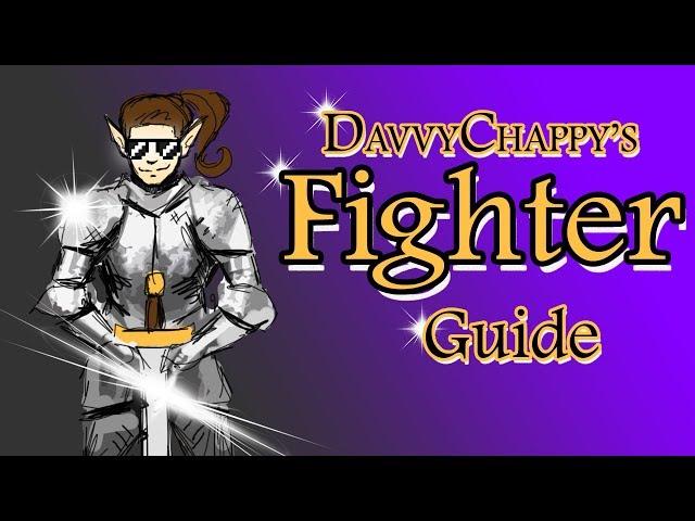 Davvy's D&D 5e Fighter Guide