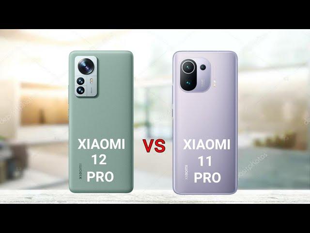 Xiaomi 12 Pro vs Xiaomi Mi 11 Pro