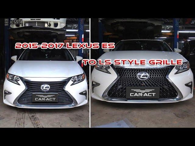 2015-2017 Lexus ES200 ES250 ES350 ES300H upgrade to latest LS style Grille