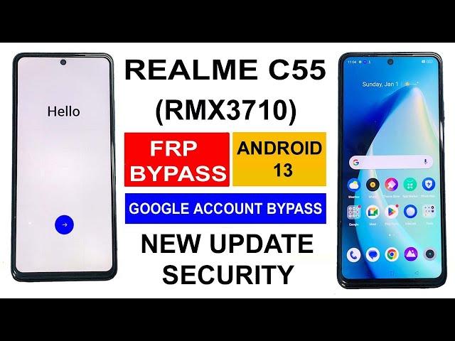 REALME C55 FRP BYPASS ANDROID 13 | REALME C55 (RMX3710) GOOGLE LOCK BYPASS | REALME C55 FRP UNLOCK |