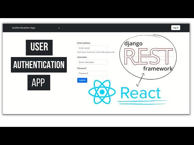 Building a user authentication app with React and Django Rest Framework