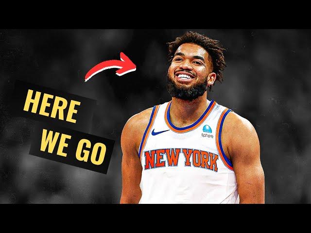 The Knicks Just Went ALL-IN For Karl-Anthony Towns